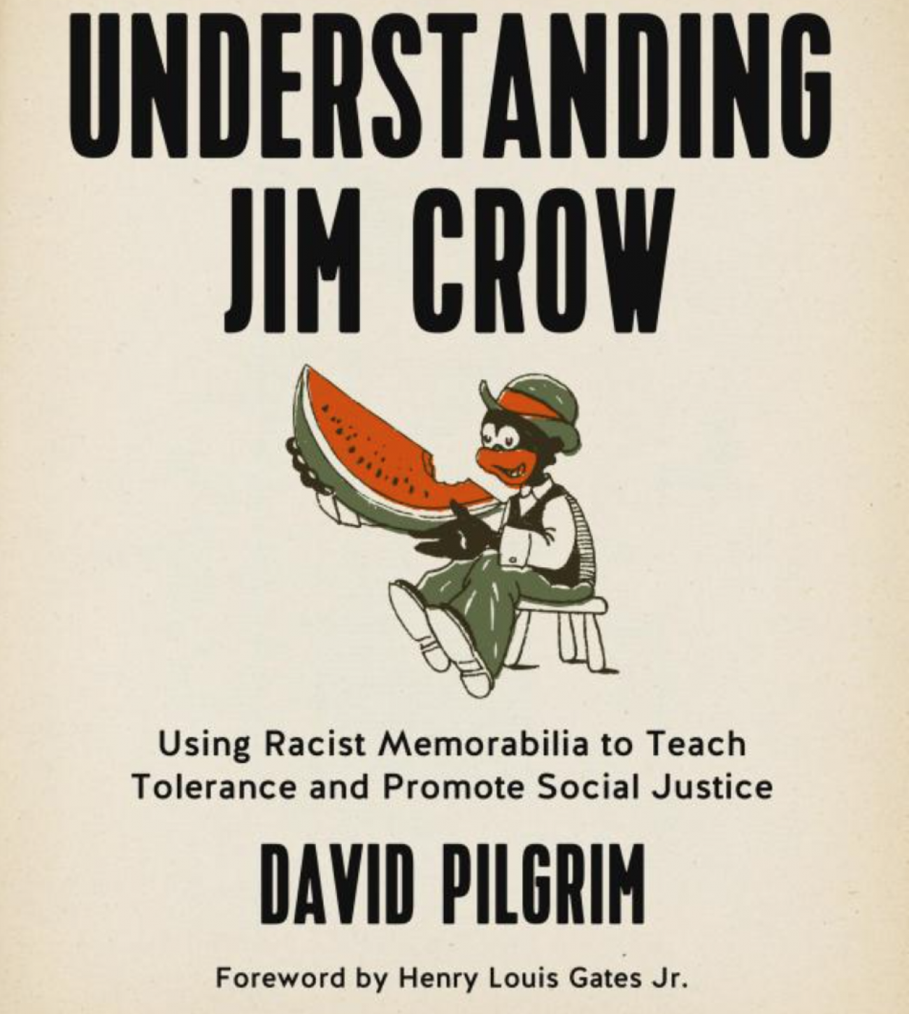 Understanding Jim Crow book Understanding Jim Crow book